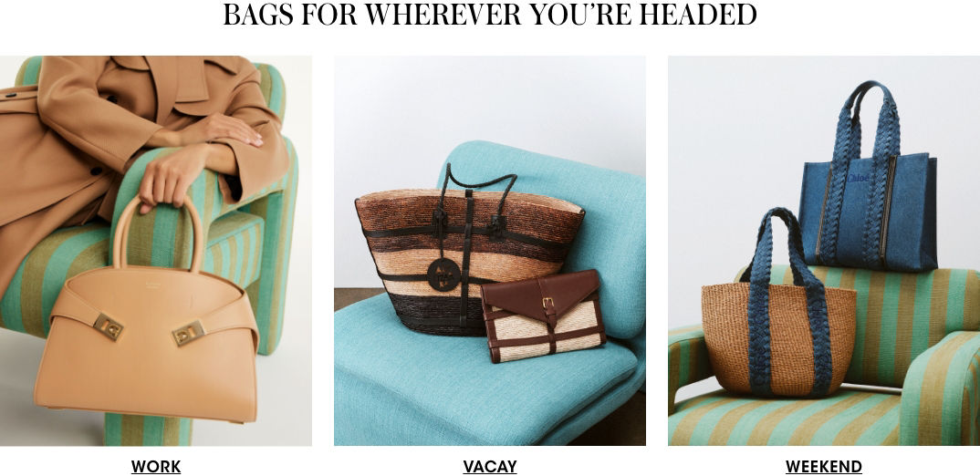 Bags For Wherever You’re Headed